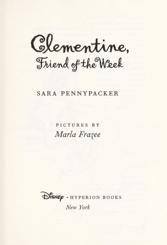 Clementine, Friend of the Week