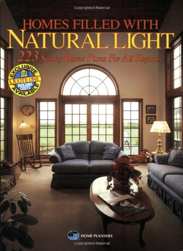 Homes Filled With Natural Light: 223 Sunny Home Plans for All Regions - 2455