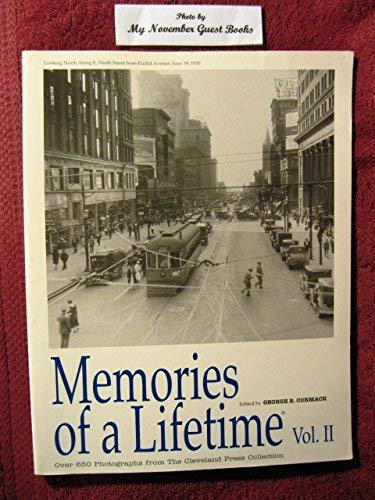 Memories of a Lifetime VOl. II (Over 650 Photographs from the Cleverland Press Collection)