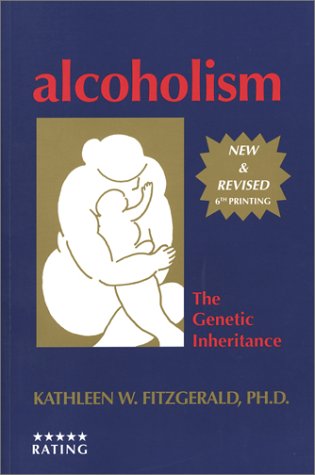Alcoholism: The Genetic Inheritance