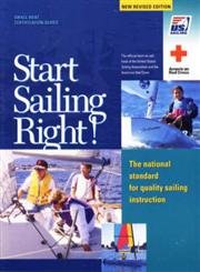 Start Sailing Right!: The National Standard for Quality Sailing Instruction - 588