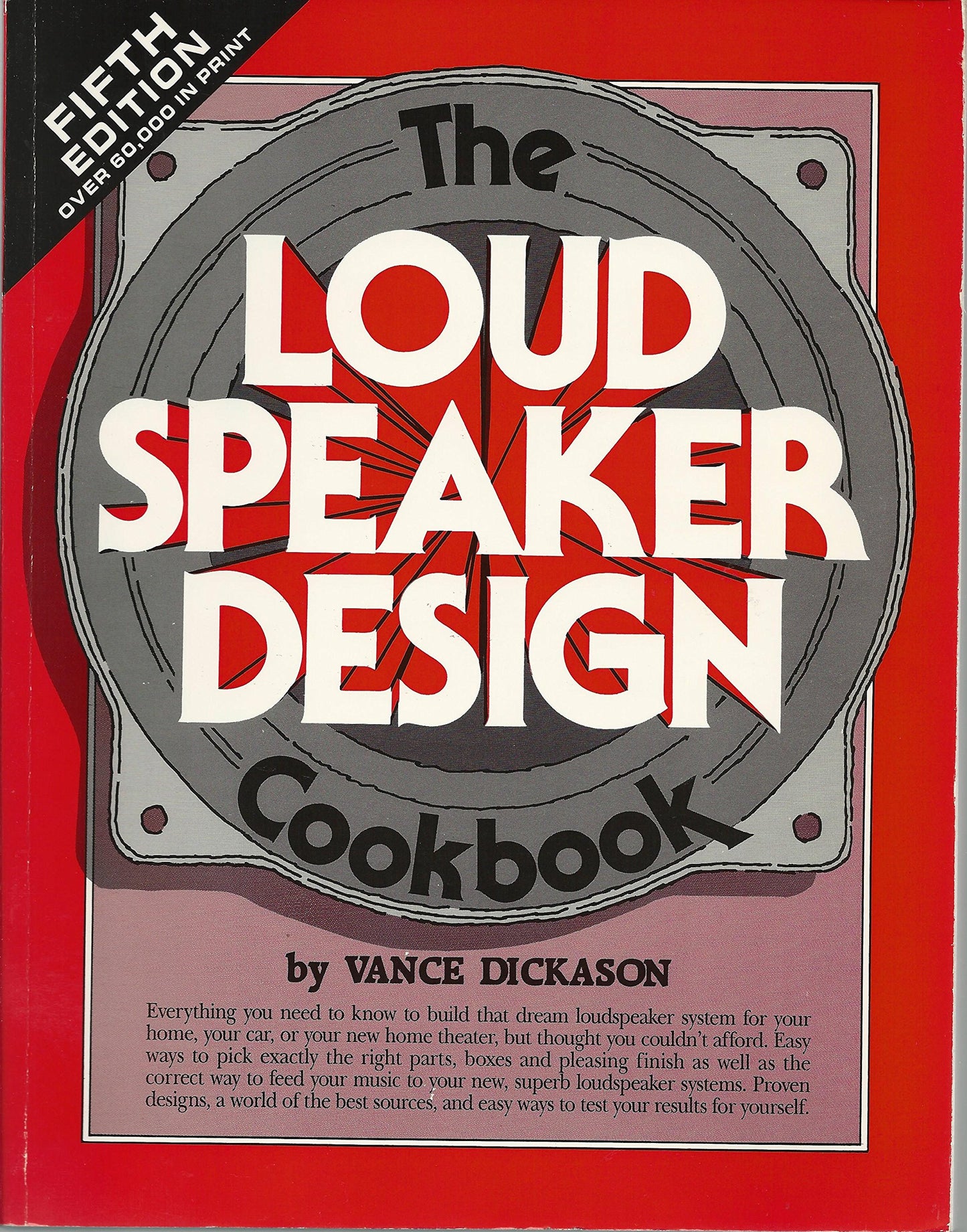 Loudspeaker Design Cookbook