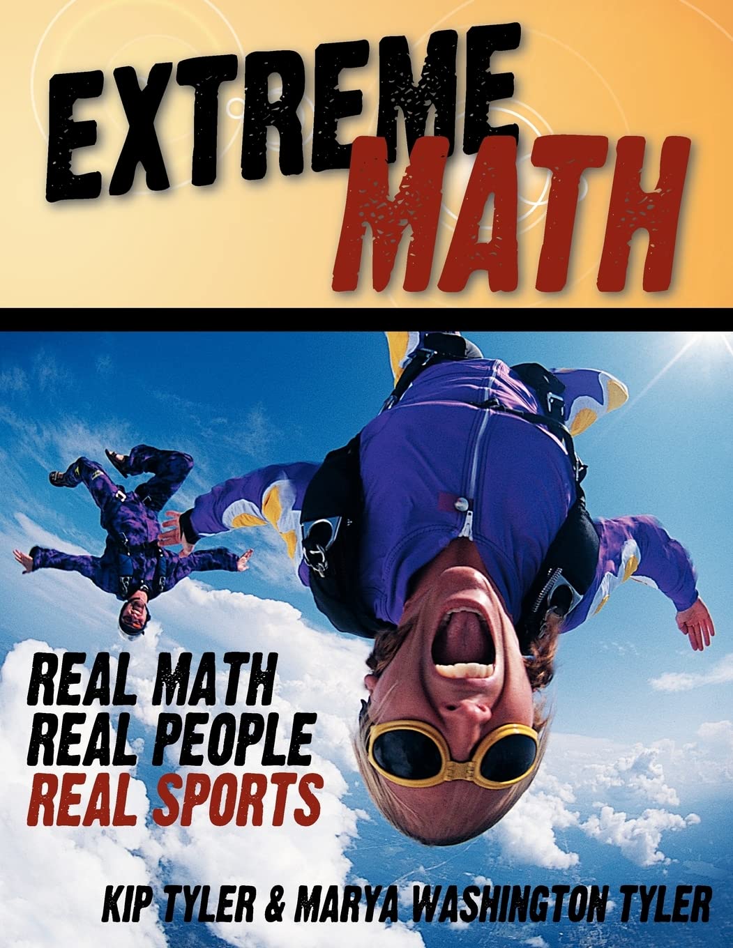 Extreme Math: Real Math, Real People, Real Sports - 9150