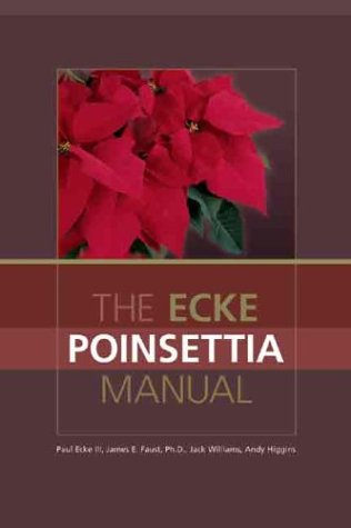 The Ecke Poinsettia Manual