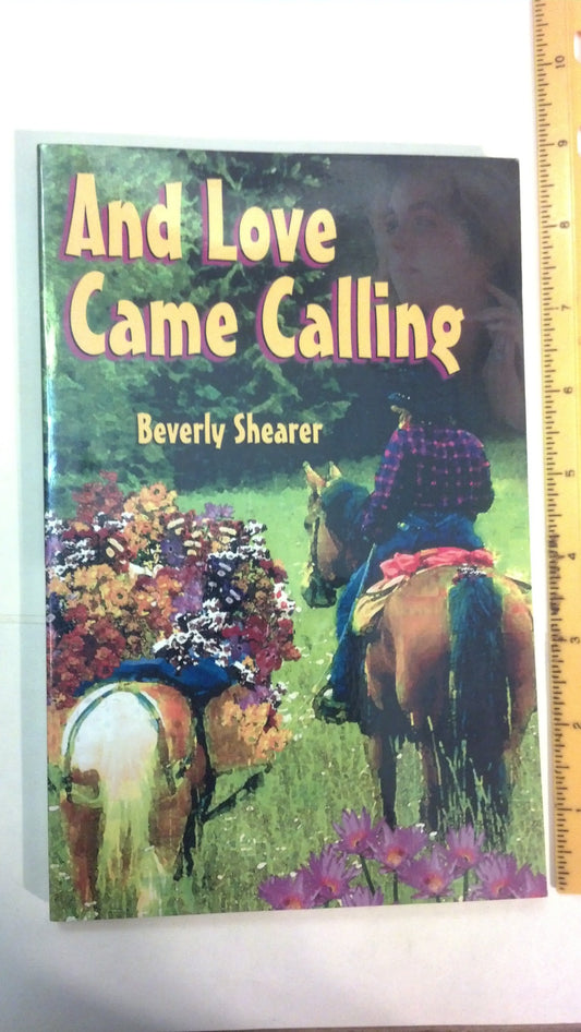 And Love Came Calling