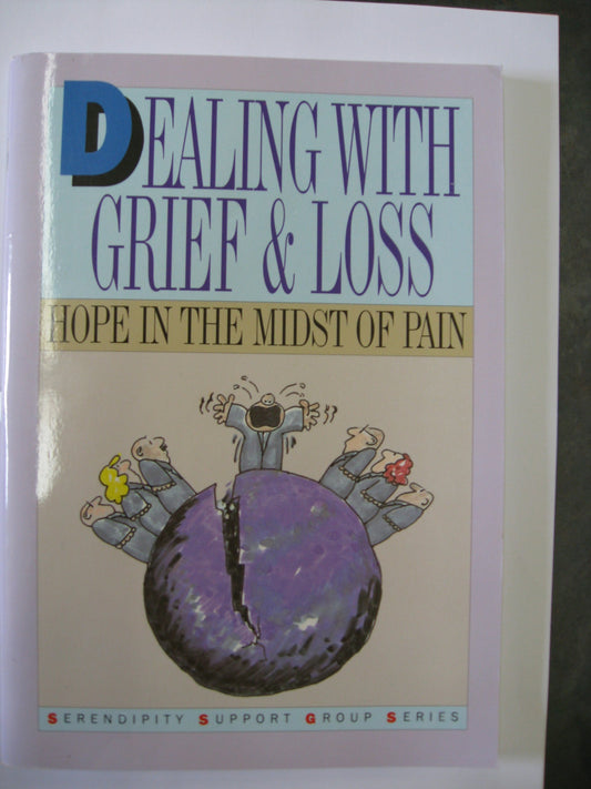 Grief & Loss: Hope in the Midst of Pain