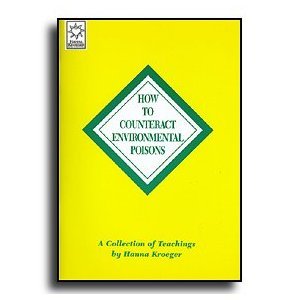 How to Counteract Environmental Poisons