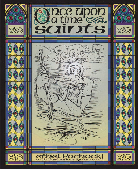 Once Upon a Time Saints (Volume 1)