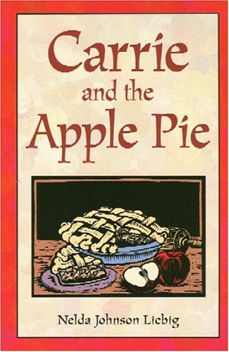 Carrie And The Apple Pie (Fiction) - 5094