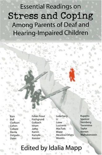 Essential Readings on Stress and Coping Among Parents of Deaf and Hearing-Impaired Children