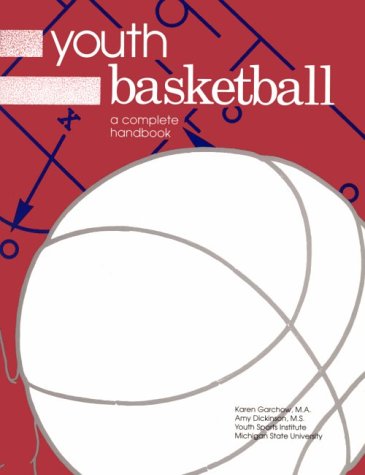 Youth Basketball: A Complete Handbook - 227