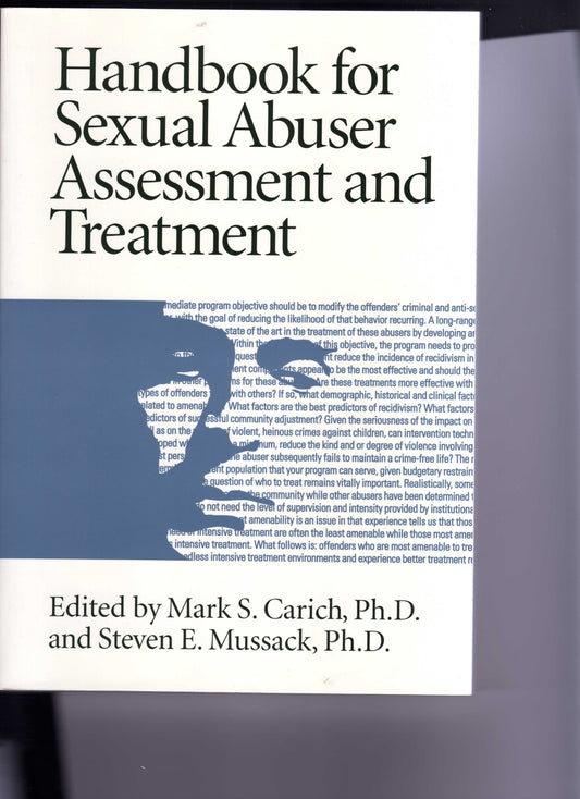 Handbook for Sexual Abuser Assessment and Treatment