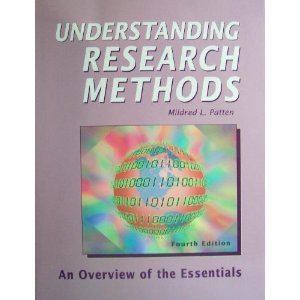 Understanding Research Methods : An Overview of the Essentials