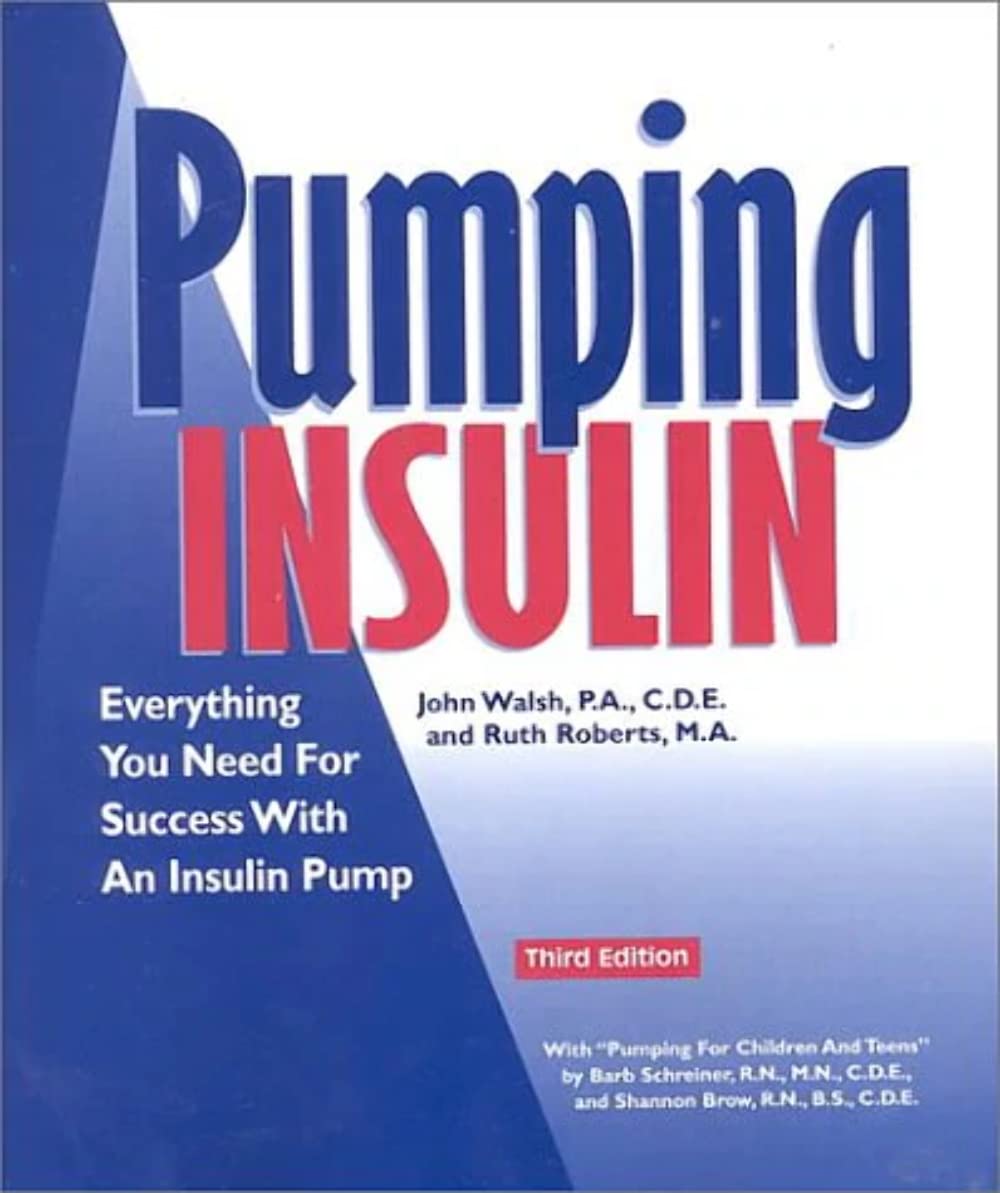 Pumping Insulin: Everything You Need for Success With an Insulin Pump