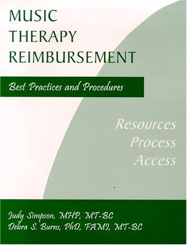 Music Therapy Reimbursement: Best Practices and Procedures - 6827