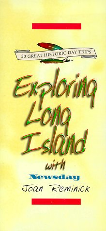 Exploring Long Island With Newsday: 20 Great Historic Day Trips - 6744