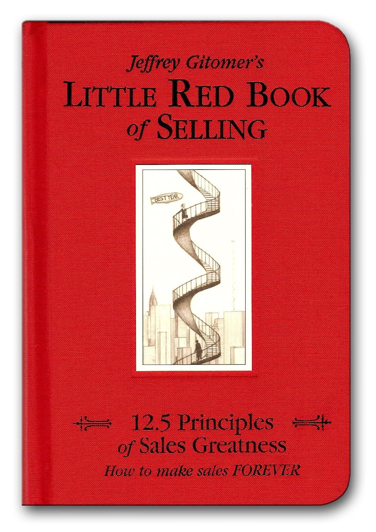 THE LITTLE RED BOOK OF SELLING: - 316