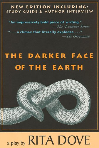 The Darker Face of the Earth - 610
