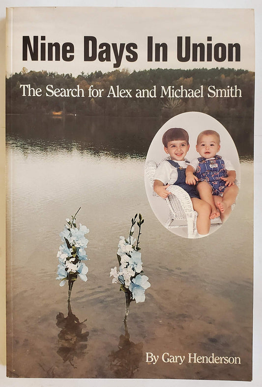 9 Days in Union: The Search for Alex and Michael Smith