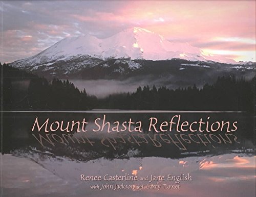 Mount Shasta Reflections