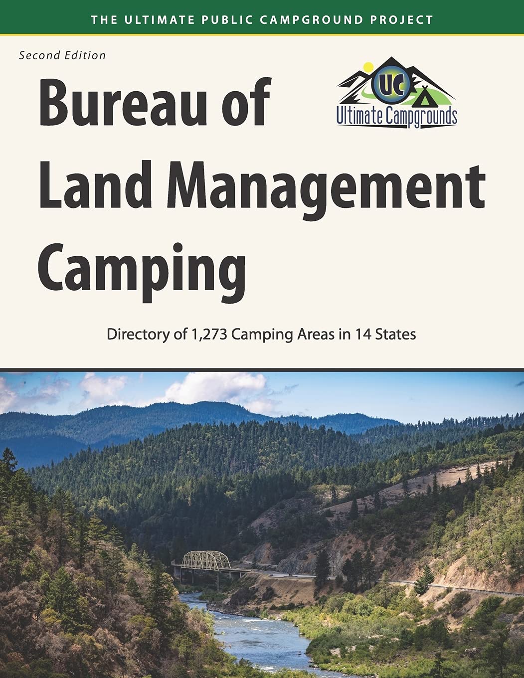 Bureau of Land Management Camping, 2nd Edition: Directory of 1,273 Camping Areas in 14 States - 9388