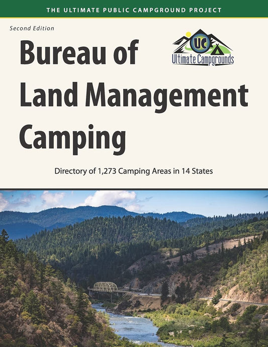 Bureau of Land Management Camping, 2nd Edition: Directory of 1,273 Camping Areas in 14 States - 9388