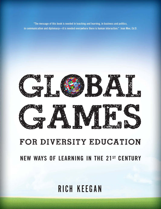 Global Games for Diversity Education: New Ways of Learning in the 21st Century - 7930