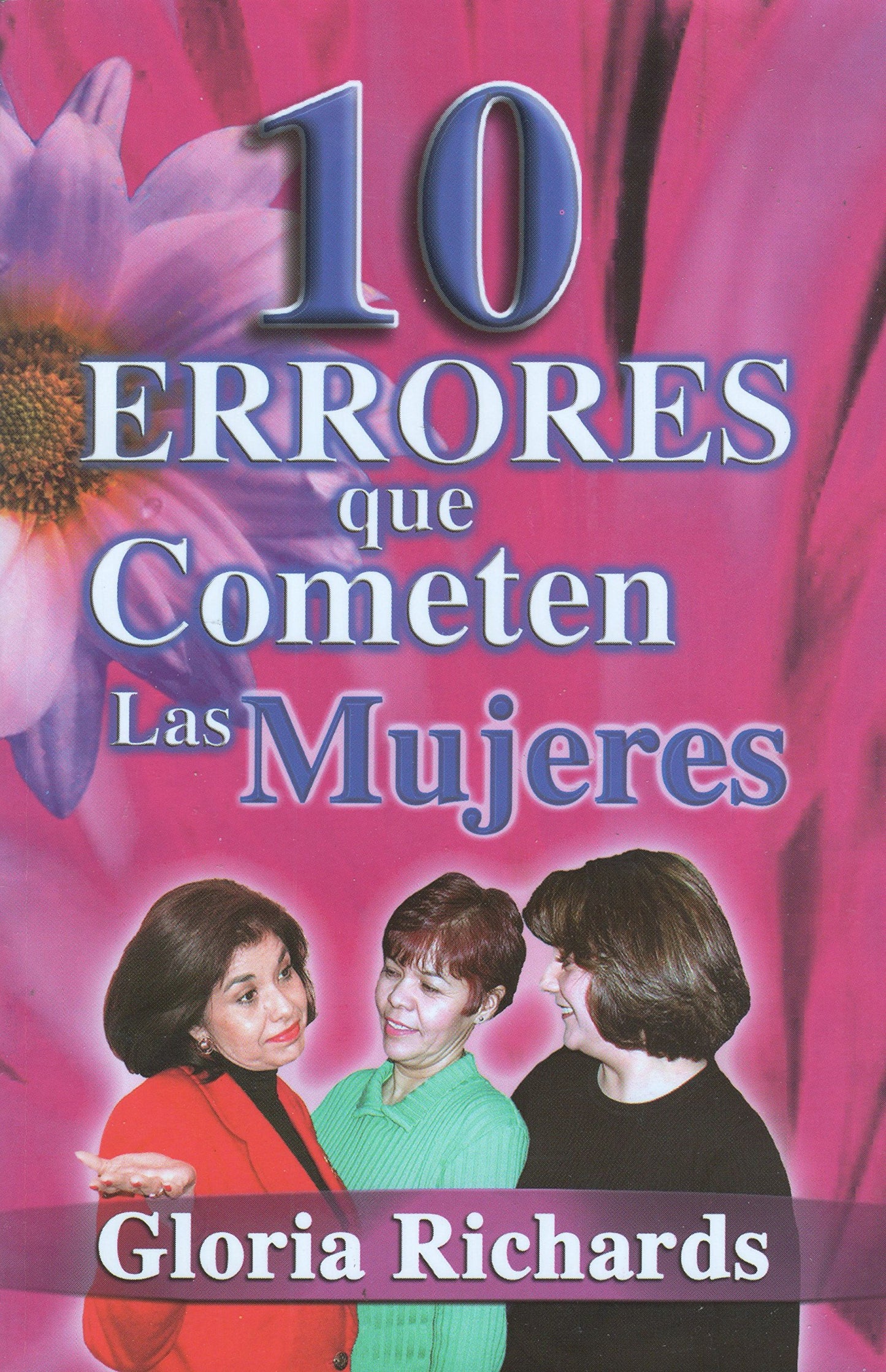 10 Errores que Cometen las Mujeres - 4361