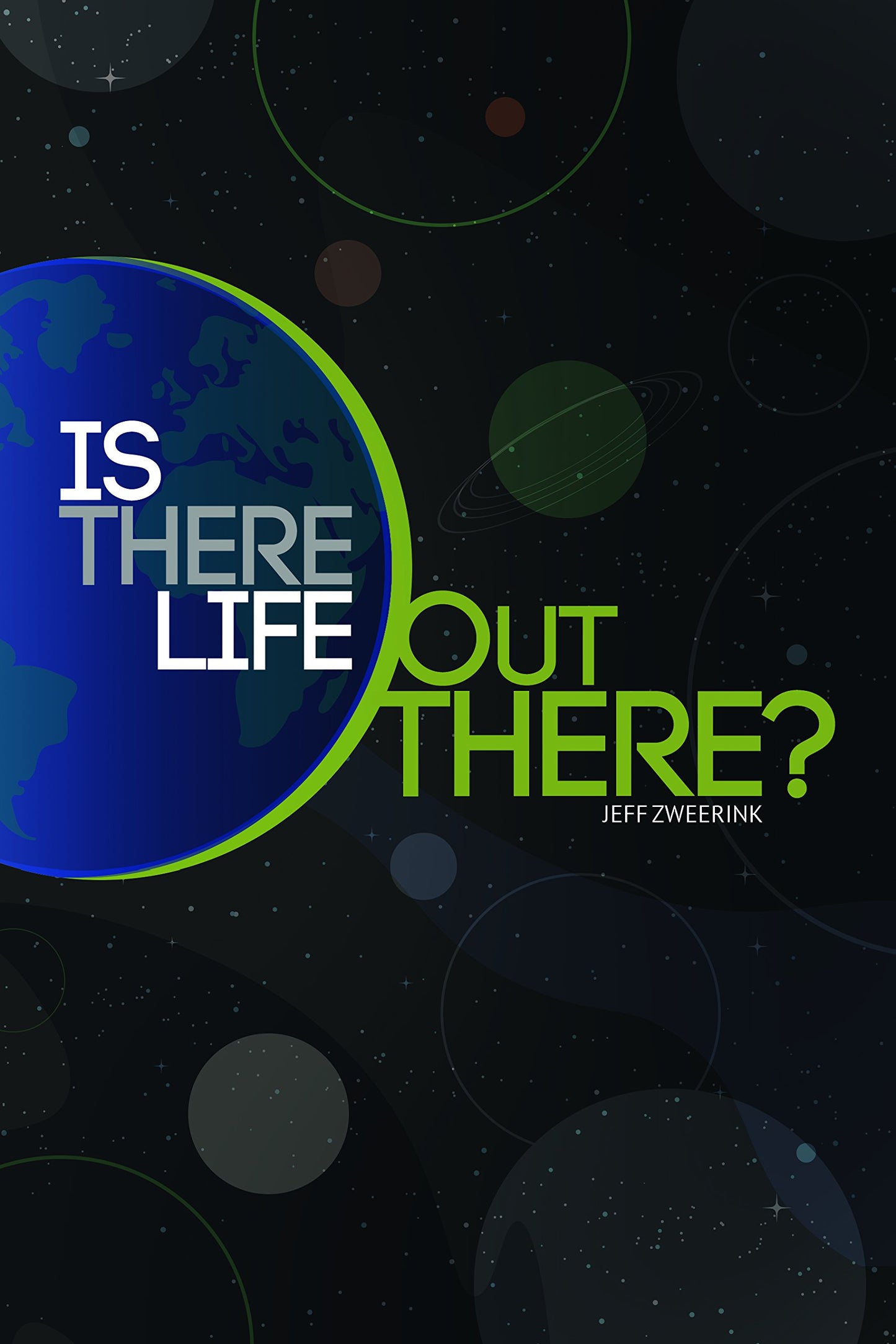 Is There Life Out There?