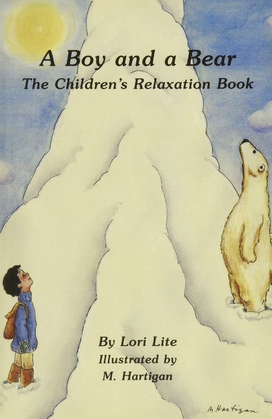 A Boy and a Bear: The Children's Relaxation Book - 1448
