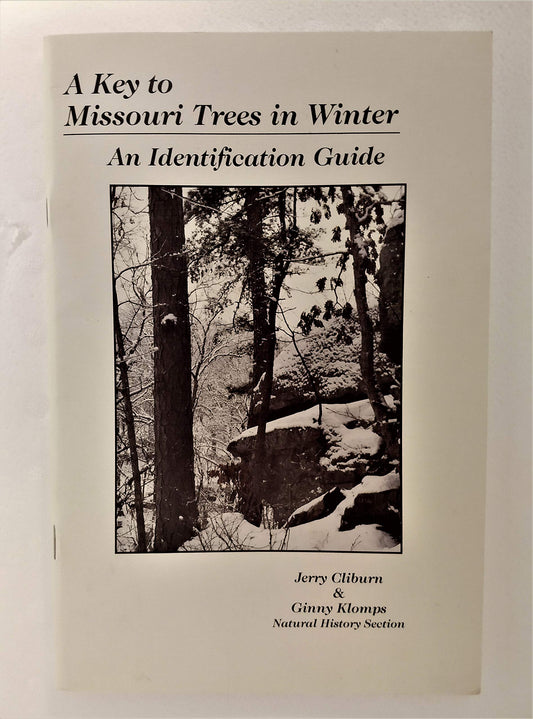 A Key to Missouri Trees in Winter