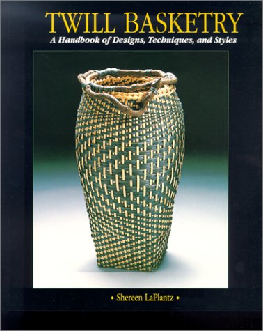 Twill Basketry: A Handbook of Designs, Techniques, and Styles - 2333