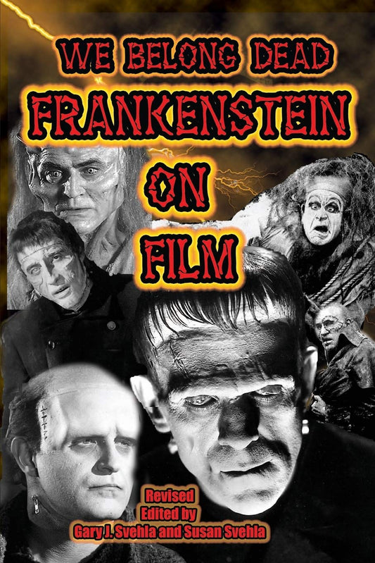 We Belong Dead: Frankenstein on Film - 8511