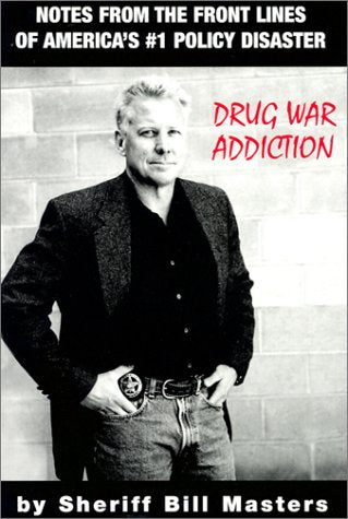 Drug War Addiction