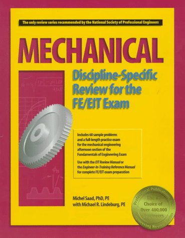 Mechanical Discipline-Specific Review for the FE/EIT Exam - 3464