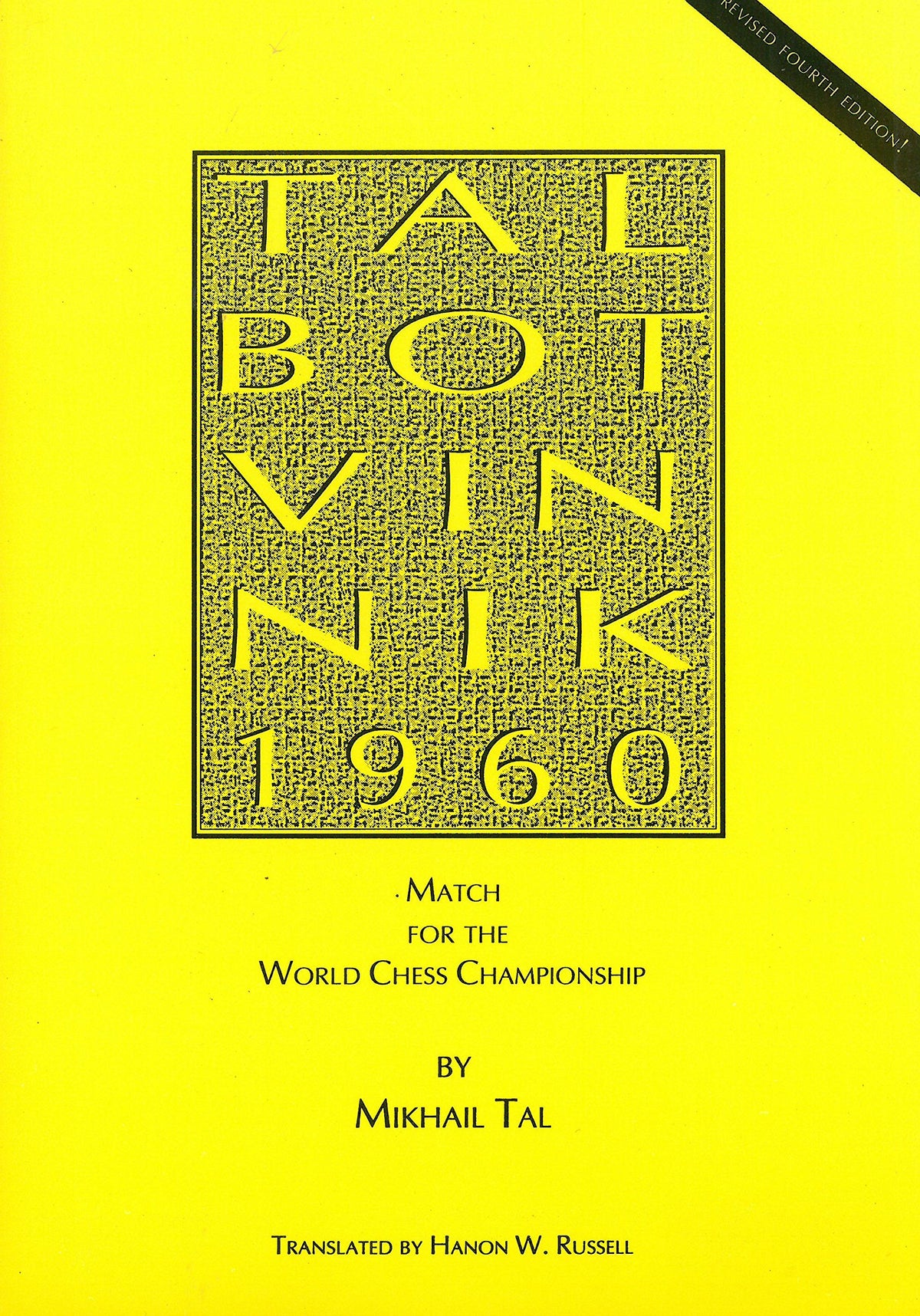 Tal-Botvinnik 1960: Match for the World Chess Championship