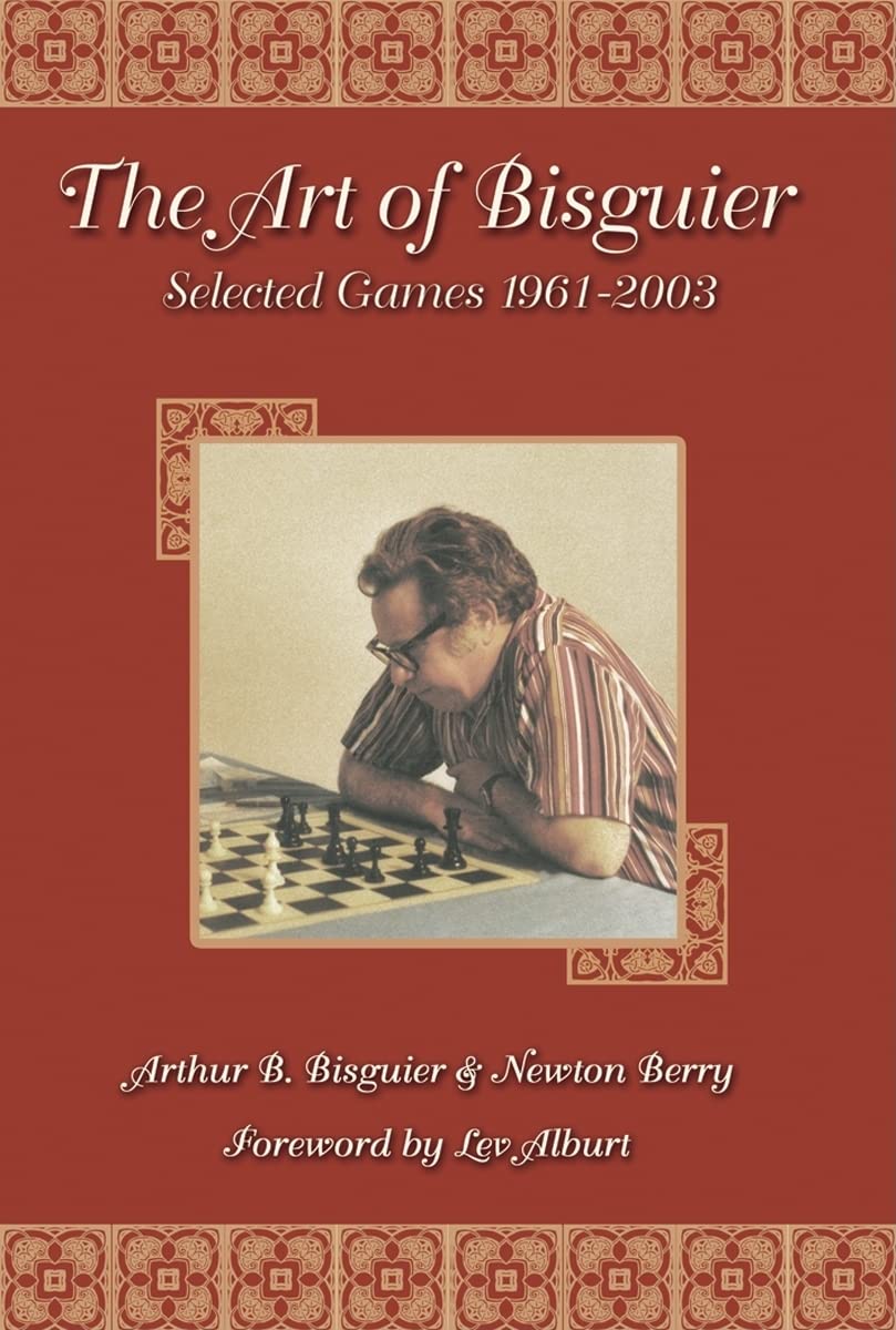Art of Bisguier: Selected Games 1961-2003 - 4020