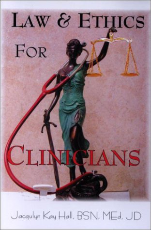 Law & Ethics for Clinicians