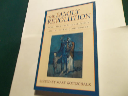 The Family Revolution