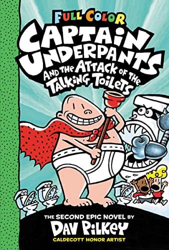 Captain underpants and the attack of the talking toilets