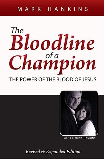 The Bloodline of a Champion: The Power of the Blood of Jesus - 3504