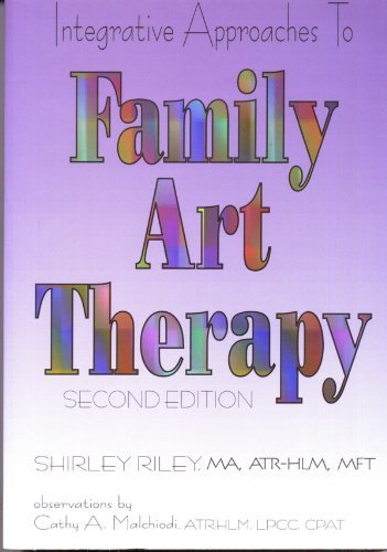 Integrative Approaches To Family Art Therapy - 3351