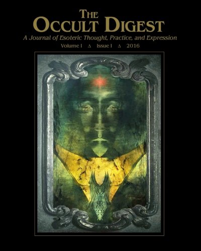 The Occult Digest: Vol. 1 - Issue 1 - 4115