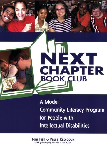 Next Chapter Book Club: A Model Community Literacy Program for People With Intellectual Disabilities