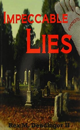 Impeccable Lies