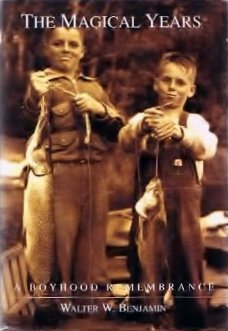 The Magical Years: A Boyhood Remembrance