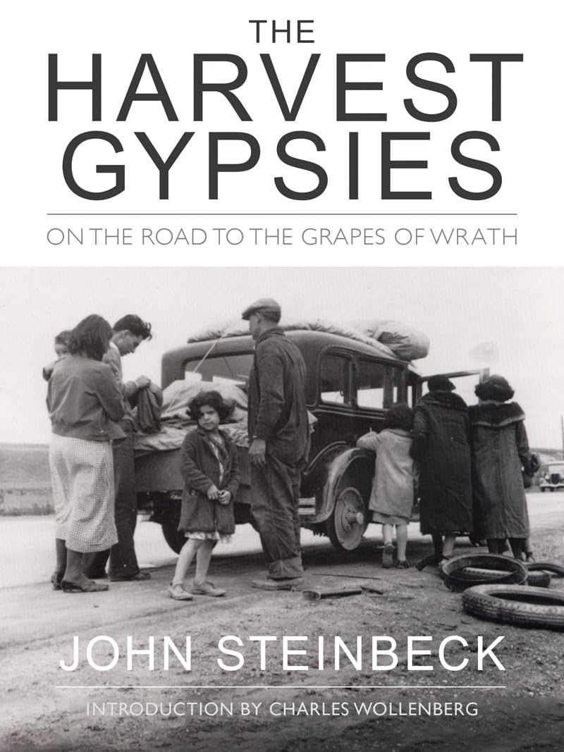 The Harvest Gypsies: On the Road to the Grapes of Wrath - 7746