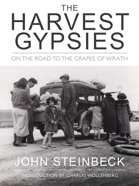 The Harvest Gypsies: On the Road to the Grapes of Wrath - 7746