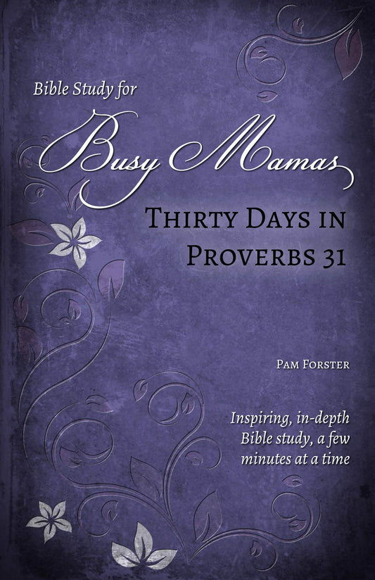 Thirty Days in Proverbs 31 - 3903