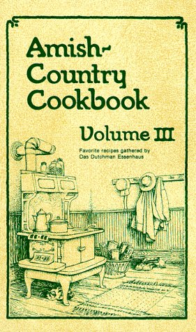 Amish-Country Cookbook, Vol. 3